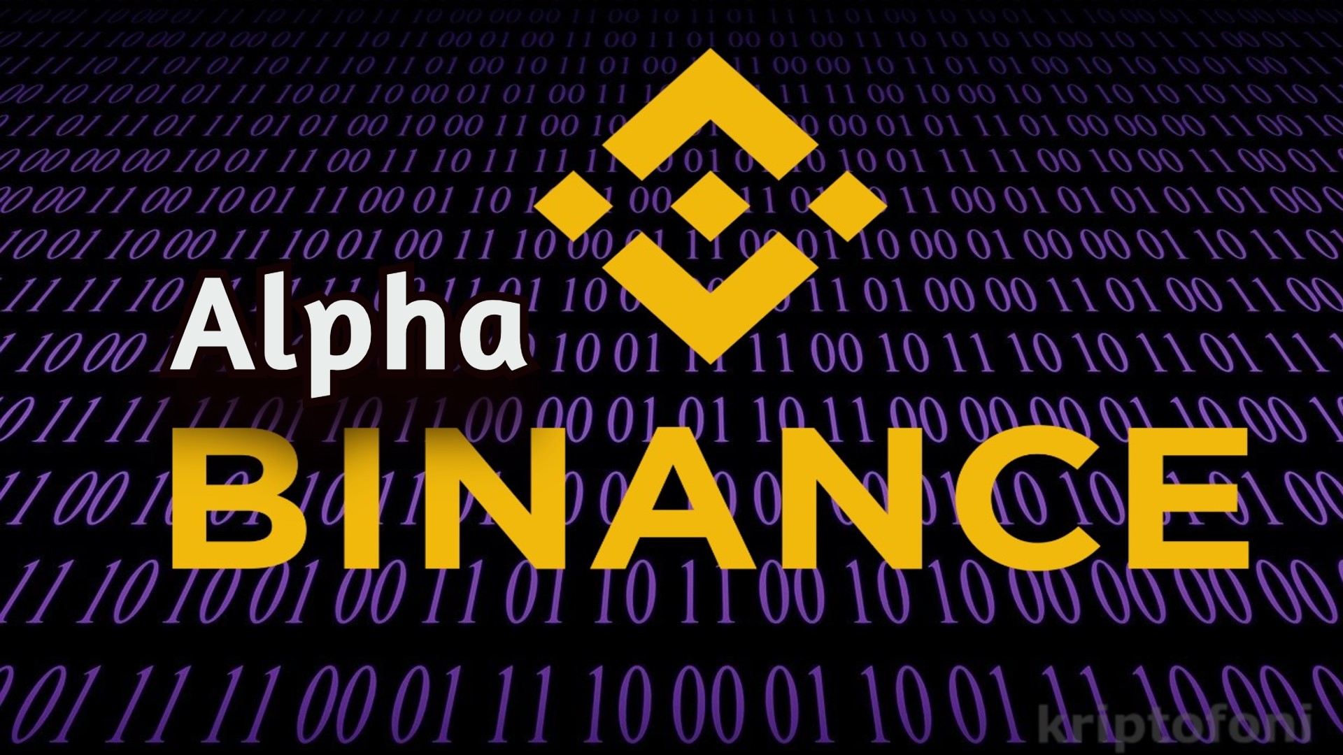 Binance Alpha Nedir?